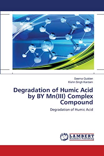 Degradation of Humic Acid by BY Mn(III) Complex Compound: Degradation of Humic Acid