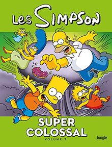 Les Simpson : super colossal. Vol. 7