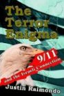 Justin Raimondo The Terror Enigma, 9/11 And The Israeli Connection