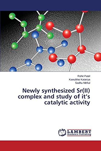 Newly synthesized Sr(II) complex and study of it’s catalytic activity
