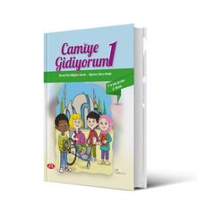 Camiye Gidiyorum 1: Temel Dini Bilgileri Serisi - Öğrenci Ders Kitabı, +7 yaş grubu