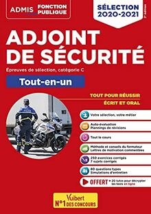 Adjoint de sécurité : épreuves de sélection, catégorie C, tout-en-un : sélection 2020-2021