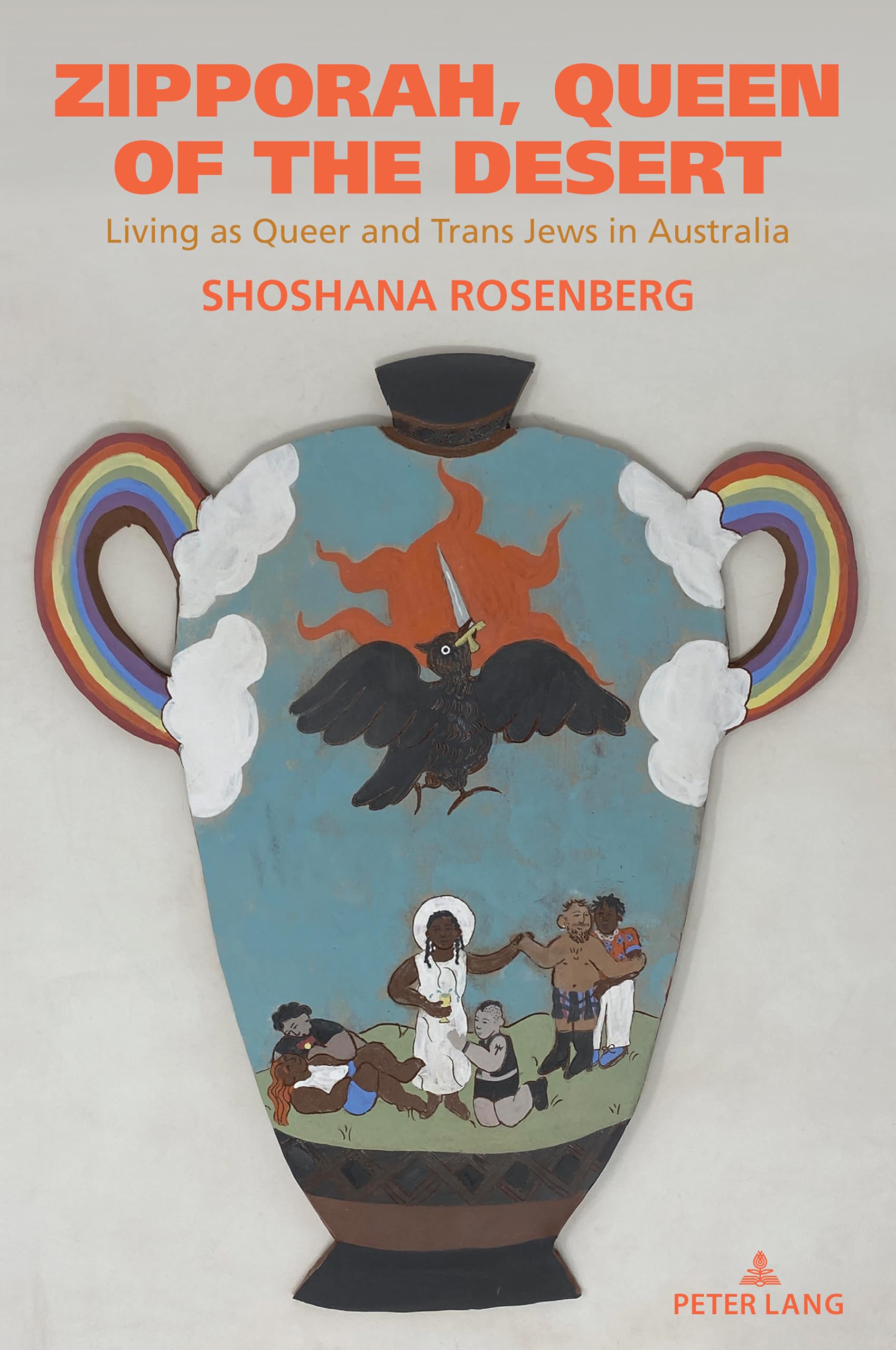 Zipporah, Queen of the Desert: Living as Queer and Trans Jews in Australia (Counterpoints, Band 553)