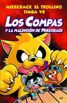 Los Compas y la maldición de Mikecrack (4You2) by Mikecrack  El Trollino y Timba Vk  | Book | condition very good