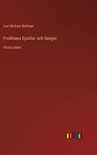 Fredmans Epistlar och Sanger: Första Delen