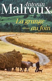 LA GRANGE AU FOIN