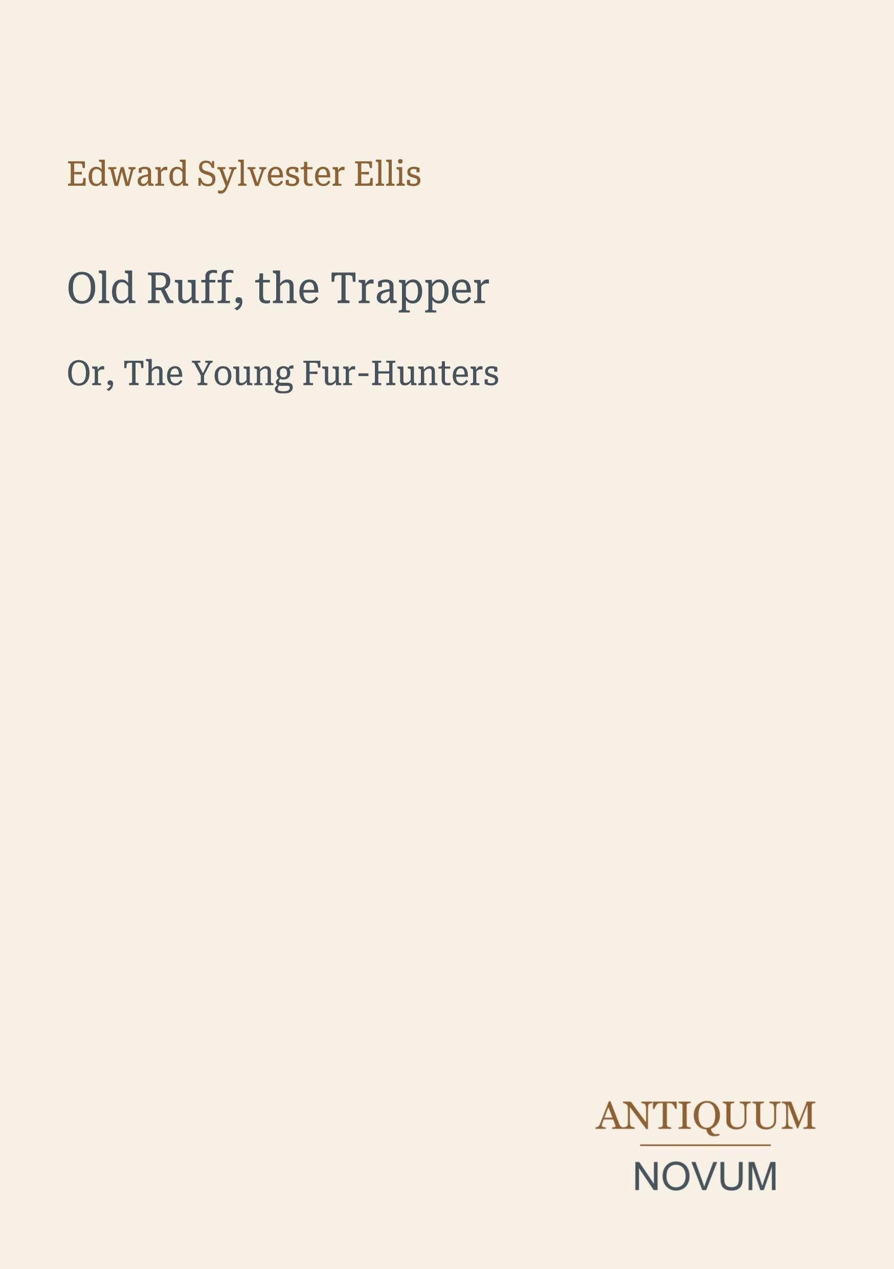 Old Ruff, the Trapper