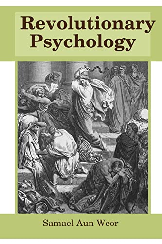 Samael Aun Weor Revolutionary Psychology