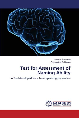 Test for Assessment of Naming Ability: A Tool developed for a Tamil speaking population