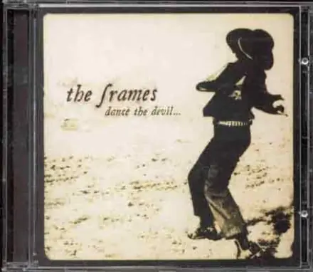 Albumcover: Dance the Devil von The Frames