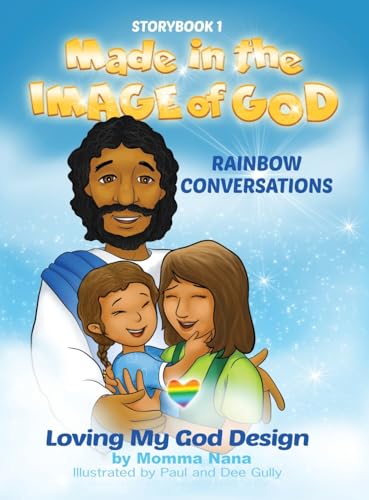 Storybook 1 Made in the Image of God: Rainbow Conversations