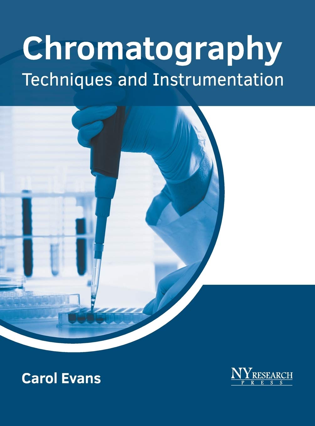 Chromatography: Techniques and Instrumentation