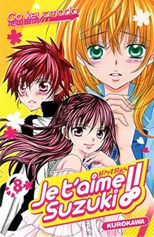 Je t'aime Suzuki !!. Vol. 8