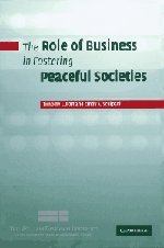 The Role of Business in Fostering Peaceful Societies