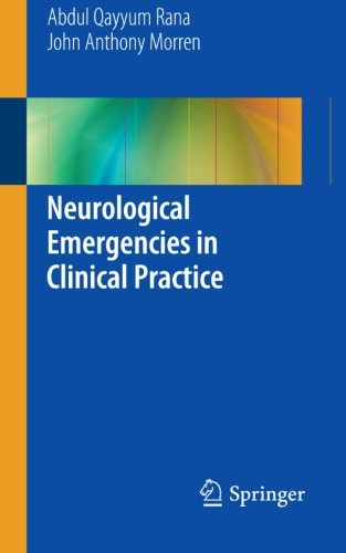 Neurological Emergencies in Clinical Practice
