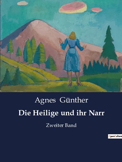 Die Heilige und ihr Narr: Zweiter Band
