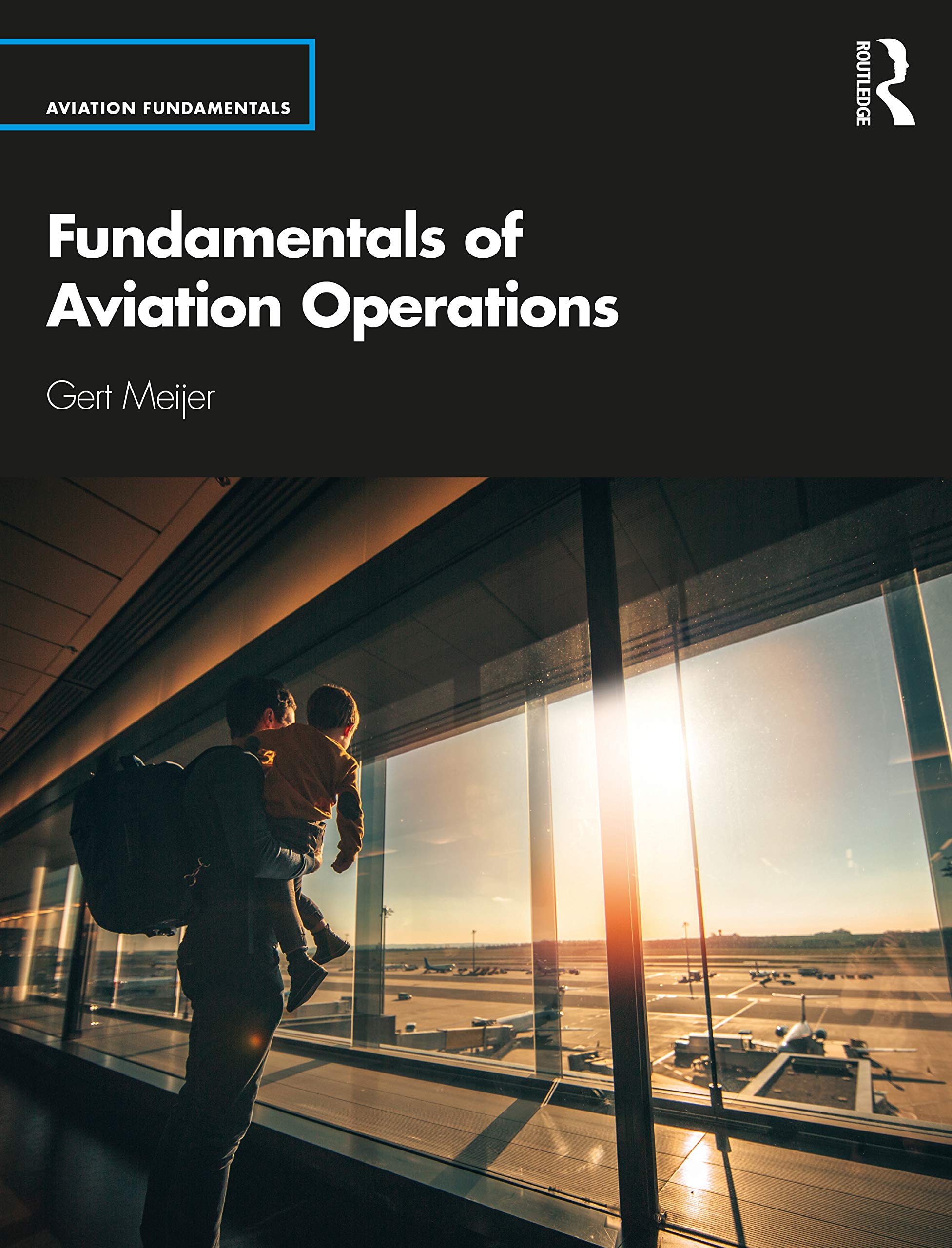 unbekannt Fundamentals Of Aviation Operations (Aviation Fundamentals)