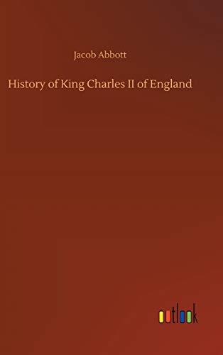 History of King Charles II of England