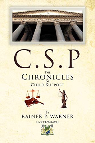 C.s.p The Chronicles Of Child Support