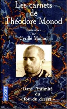 LES CARNETS DE THEODORE MONOD (Best)