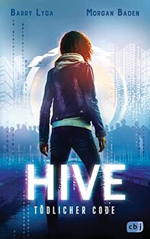 HIVE - Tödlicher Code: Ein spannender Cyber-Thriller