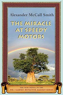 The Miracle at Speedy Motors (No. 1 Ladies' Detective Agency Series, Band 9)