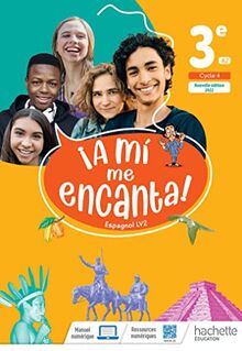 A mi me encanta ! Espagnol LV2 3e, A2, cycle 4