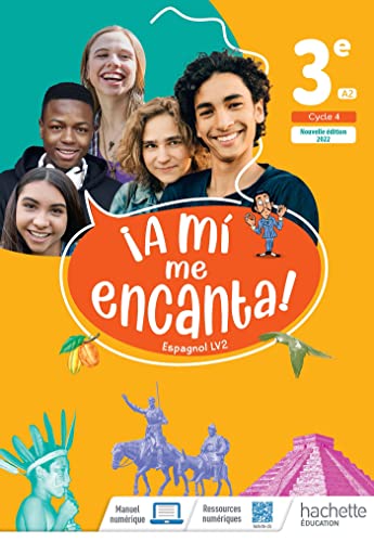 A mi me encanta ! Espagnol LV2 3e, A2, cycle 4