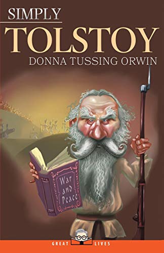 Simply Tolstoy (Great Lives, Band 9)