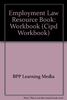 Employment Law Resource Book: Workbook (Cipd Workbook)
