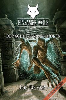 Einsamer Wolf 19: Der Schatten des Wolfs