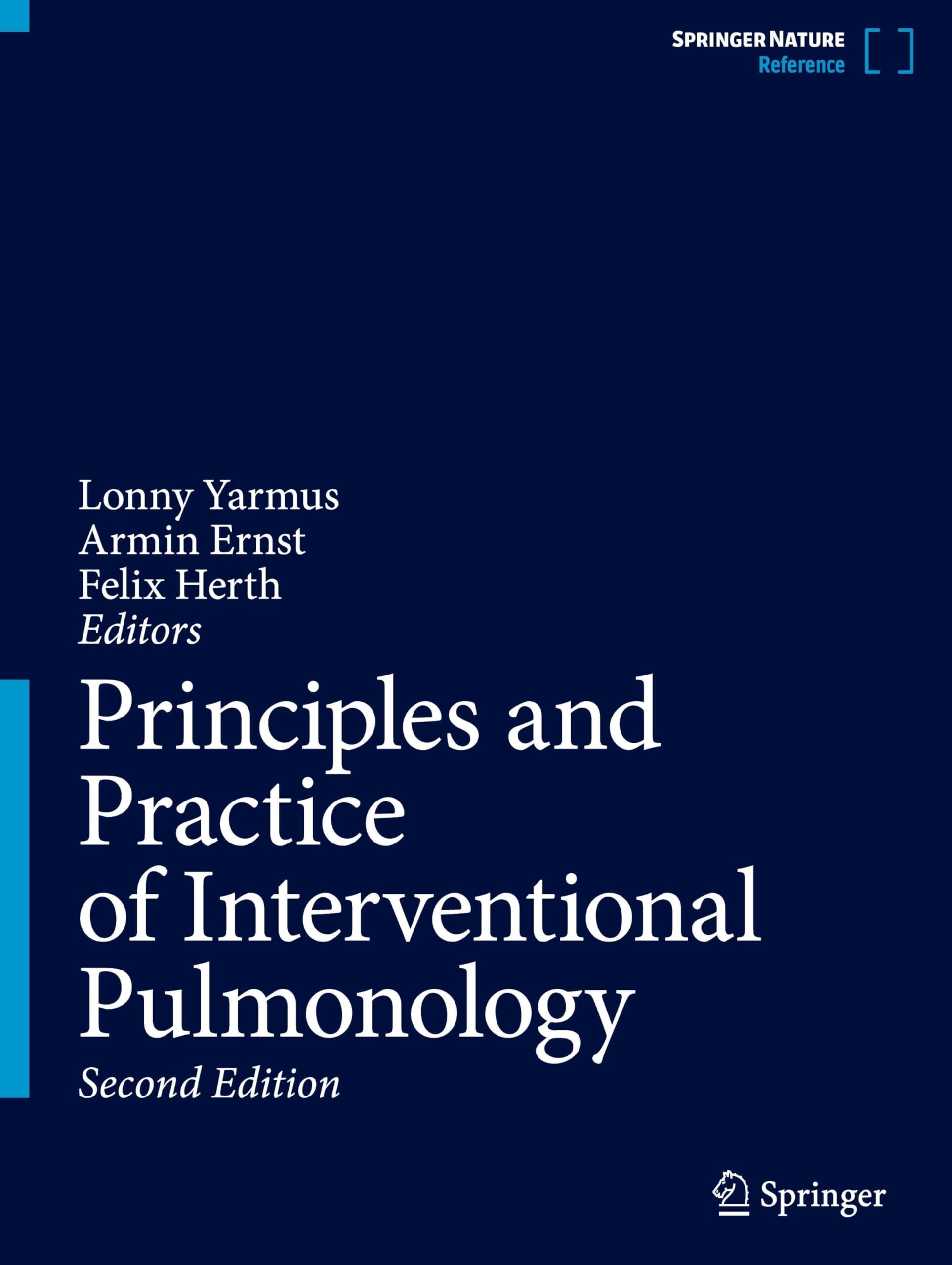 Principles and Practice of Interventional Pulmonology