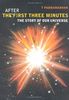 After the First Three Minutes: The Story of Our Universe