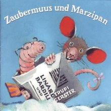 Zaubermuus und Marzipan von Linard Bardill | CD | Zustand sehr gut
