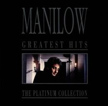 Greatest Hits-the Platinum Col de Manilow,Barry | CD | état très bon