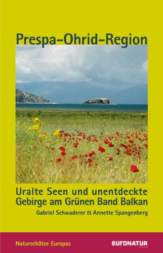 EuroNatur-Reiseführer Prespa-Ohrid-Region
