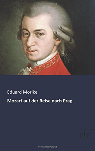 Mozart auf der Reise nach Prag