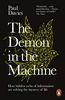 The Demon in the Machine: How Hidden Webs of Information Are Finally Solving the Mystery of Life