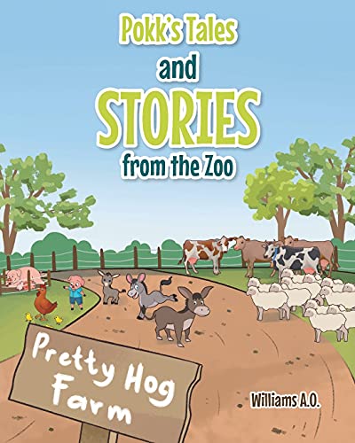 Pokk's Tales and Stories From the Zoo