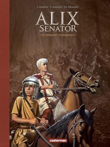 Alix senator. Vol. 14. Le serment d'Arminius