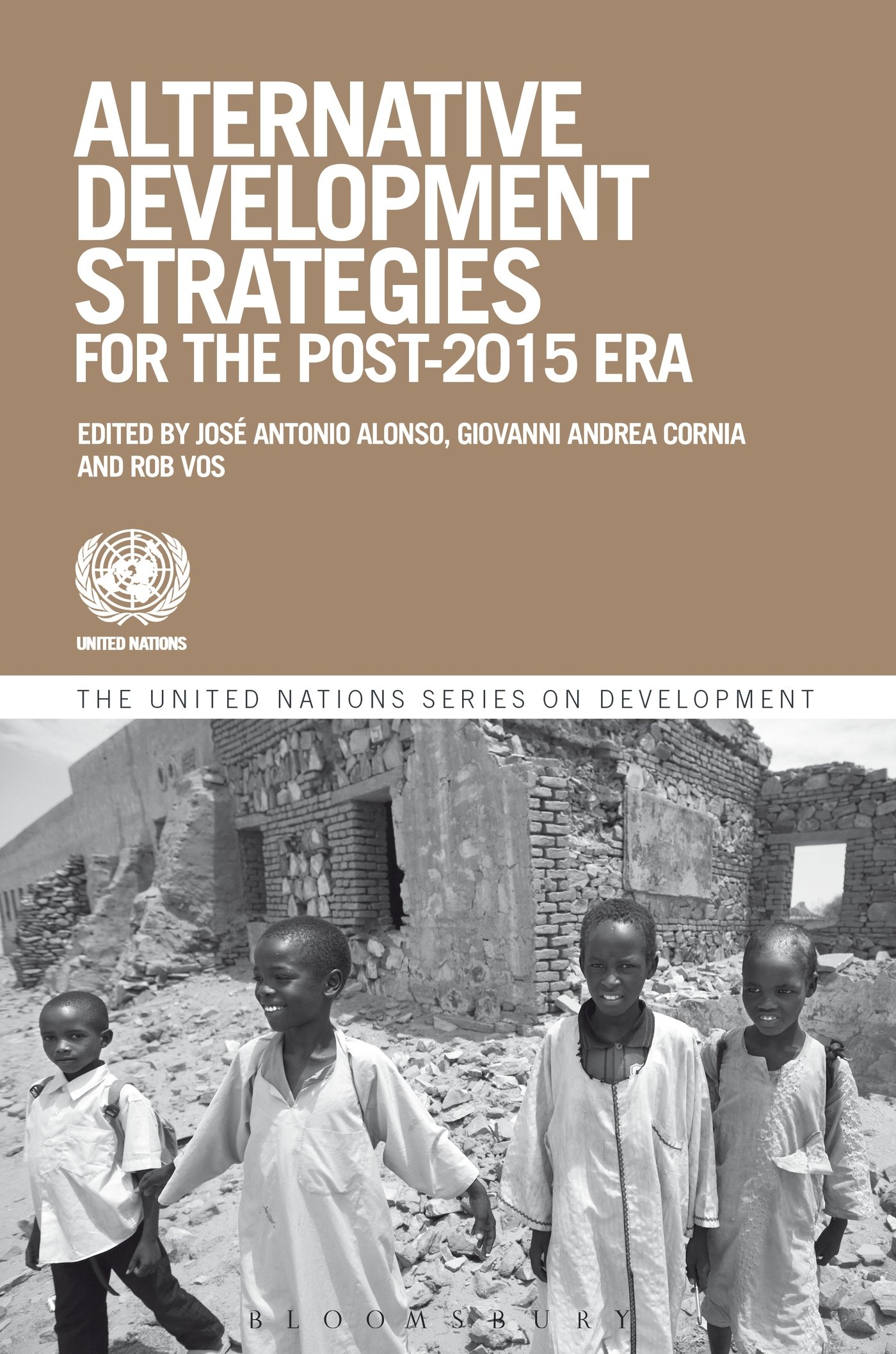 Alternative Development Strategies in the Post-2015 Era (The United Nations Series on Development)