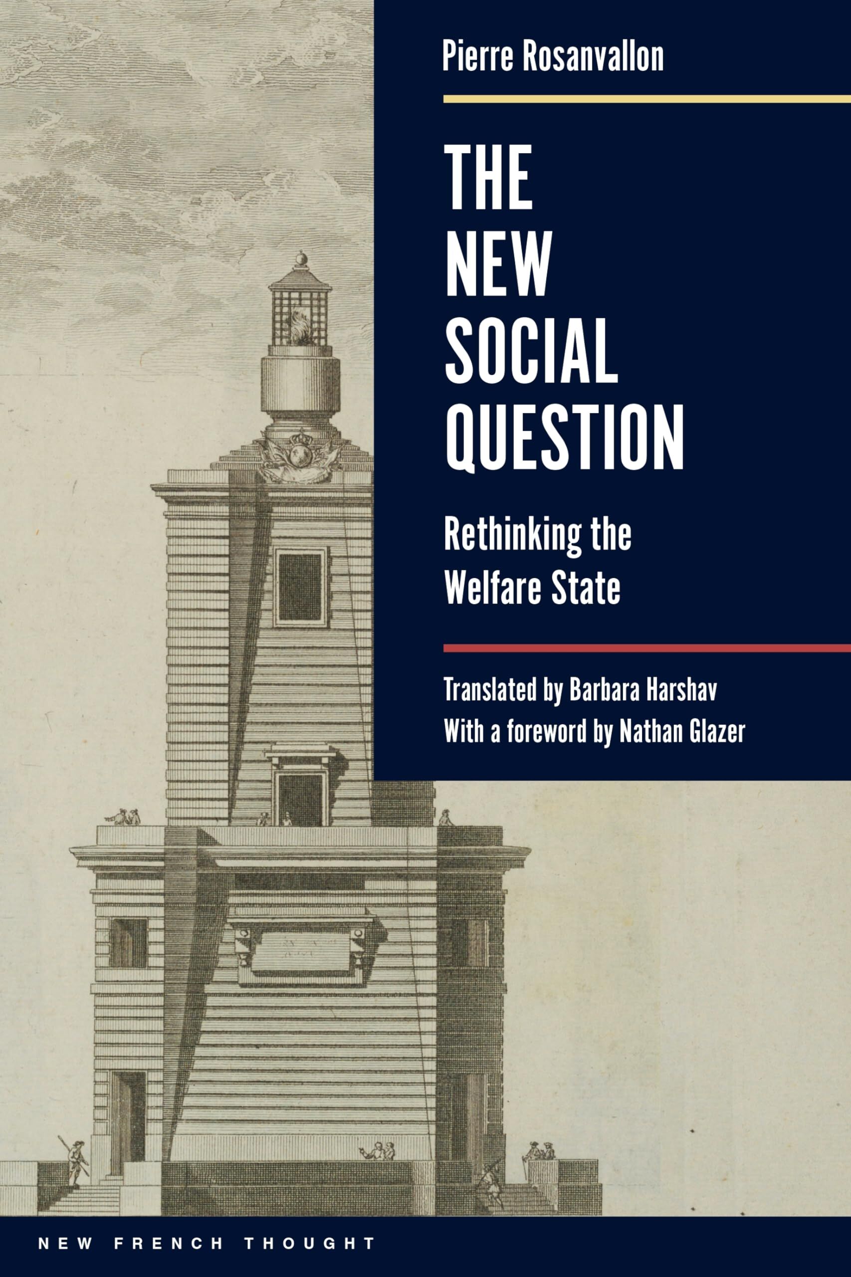 Pierre Rosanvallon The New Social Question