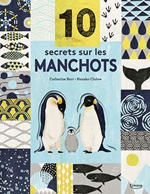 10 secrets sur les manchots