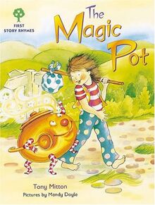 Magic Pot (Oxford Reading Tree: Stages 1-9: Rhyme and Analogy: First Story Rhymes)