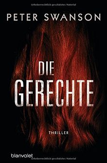 Die Gerechte: Thriller