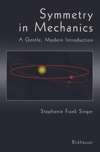 Symmetry in Mechanics: A Gentle, Modern Introduction