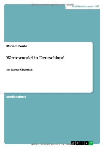 Wertewandel in Deutschland: Ein kurzer Überblick