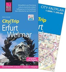 Reise Know-How CityTrip Erfurt und Weimar: Reiseführer mit Faltplan und kostenloser Web-App