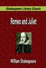 Romeo and Juliet (Shakespeare Library Classic)