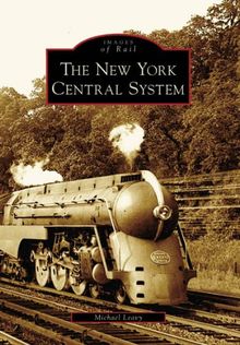 The New York Central System (Images of Rail)